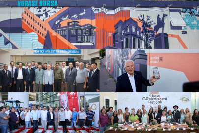 Bursa’da neler oluyor? Ulaşım, turizm, tarım…