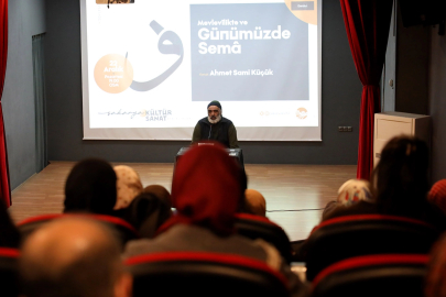 Sakarya'da 'Sema' söyleşisi... Sema bir gösteri değil, Mevlevilerin zikridir