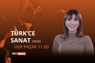 Türk’ce Sanat, güçlü konuk kadrosuyla TRT Avaz’da başlıyor